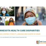 MNCM Health Care Disparities by RELC Report MY 2021