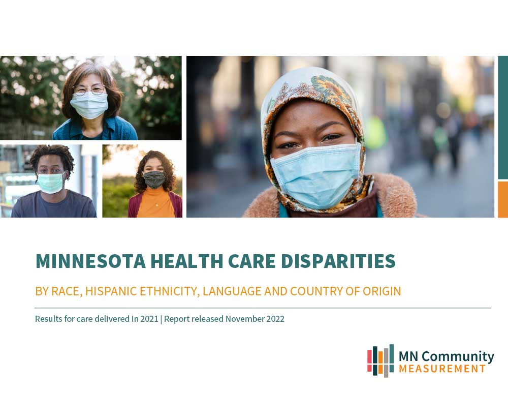 MNCM Health Care Disparities by RELC Report MY 2021